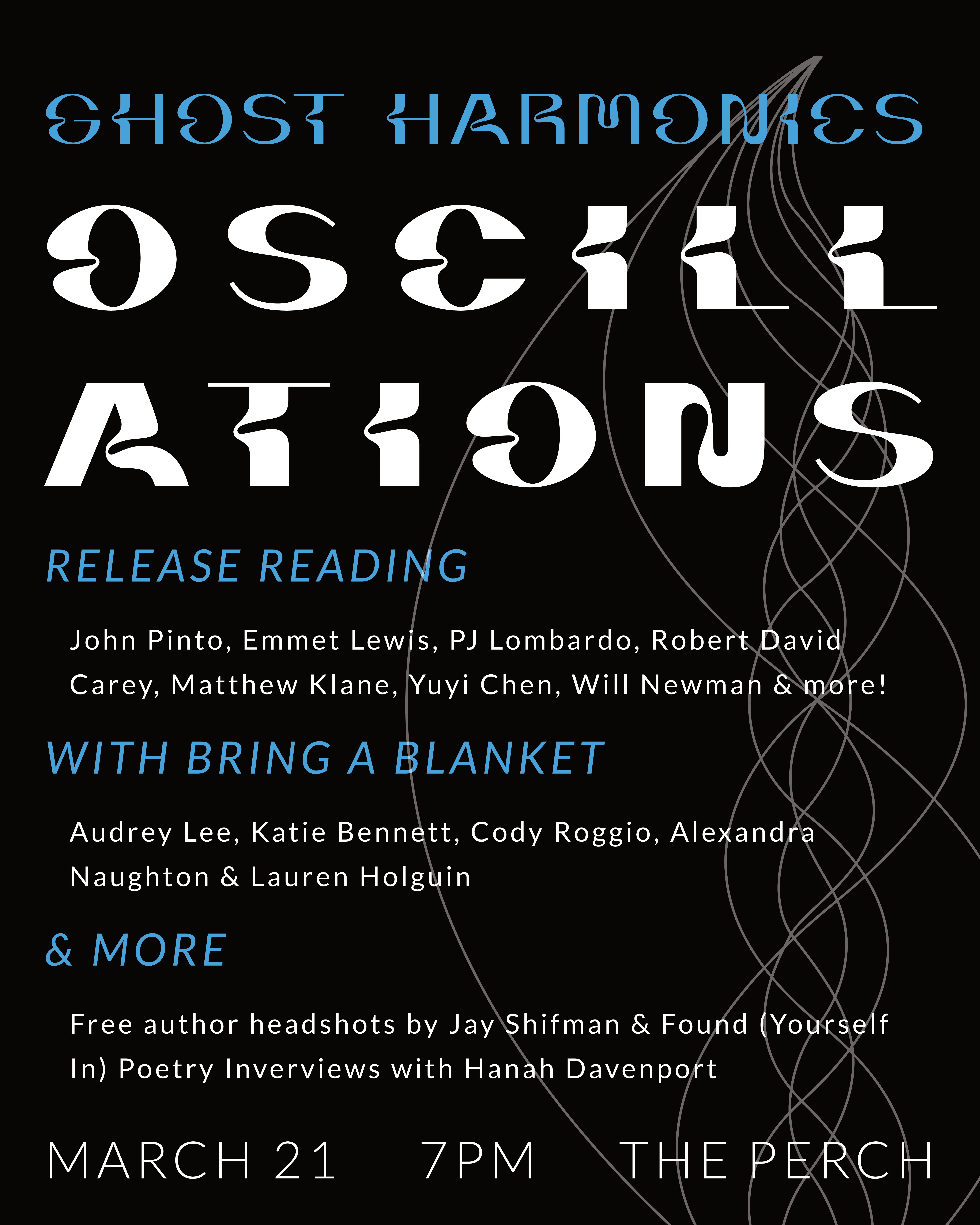 ghost harmonics oscillations release reading event flyer